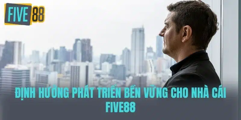 Ceo Tạ Quốc Minh - Đổi Mới Và Phát Triển Tại Nhà Cái Five88 Định Hướng Phát Triển Bền Vững Cho Nhà Cái Five88